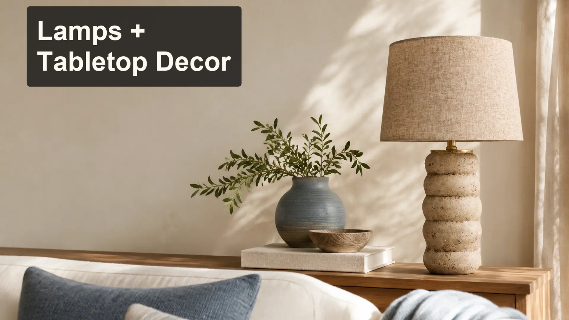 Pairing Table Lamps with Vases and Tabletop Decor editorial cover scene